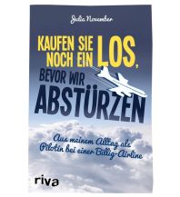 Erzählungen Kaufen Sie noch ein Los, bevor wir abstürzen Riva
