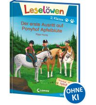 Leselöwen 2. Klasse - Der erste Ausritt auf Ponyhof Apfelblüte Loewe Verlag GmbH