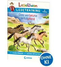Leselöwen Lesetraining 2. Klasse - Das verletzte Wildpferd Loewe Verlag GmbH