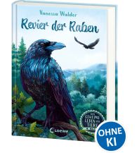 Kinderbücher und Spiele Das geheime Leben der Tiere (Wald) - Revier der Raben Loewe Verlag GmbH