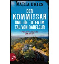 Travel Literature Der Kommissar und die Toten im Tal von Barfleur Aufbau-Verlag