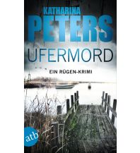 Reiselektüre Ufermord Aufbau-Verlag