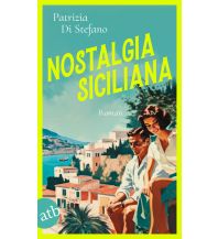Reiselektüre Nostalgia Siciliana Aufbau-Verlag