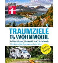 Campingführer Traumziele mit dem Wohnmobil in Deutschland, Österreich und der Schweiz Stiftung Warentest
