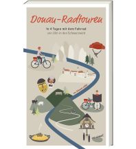 Radführer Deutschland Donau-Radtouren ars vivendi verlag