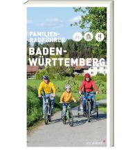 Cycling Guides Germany Familien-Radführer Baden Württemberg ars vivendi verlag