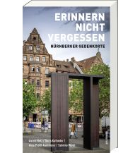 Reiseführer Deutschland Erinnern nicht vergessen ars vivendi verlag
