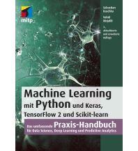 Machine Learning mit Python und Keras, TensorFlow 2 und Scikit-learn MITP-Verlag GmbH
