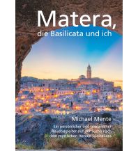 Matera, die Basilicata und ich Books on Demand