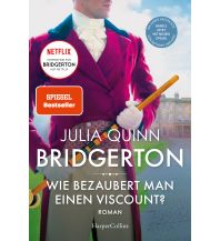Travel Literature Bridgerton – Wie bezaubert man einen Viscount? Harper germany 