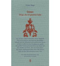 Reiselektüre Ozean - Dinge, die ich gesehen habe Matthes & Seitz Verlag