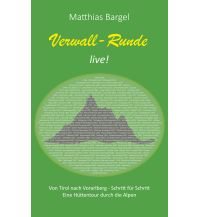 Climbing Stories Verwall-Runde live! Books on Demand