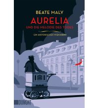 Reiselektüre Aurelia und die Melodie des Todes DuMont Literatur Verlag