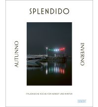 Kochbücher Splendido. Autunno/Inverno DuMont Literatur Verlag