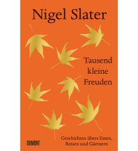 Reiselektüre Tausend kleine Freuden DuMont Literatur Verlag