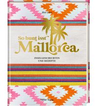 Kochbücher So bunt isst Mallorca Hölker Verlag