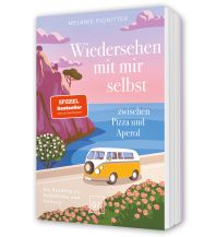 Reiselektüre Wiedersehen mit mir selbst zwischen Pizza und Aperol GRÄFE UND UNZER Verlag GmbH