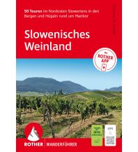 Hiking Guides Rother Wanderführer Slowenisches Weinland Bergverlag Rother