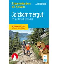 Wandern mit Kindern ErlebnisWandern mit Kindern Salzkammergut Bergverlag Rother