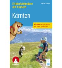 Wandern mit Kindern ErlebnisWandern mit Kindern Kärnten Bergverlag Rother