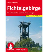 Wanderführer Rother Wanderführer Fichtelgebirge Bergverlag Rother