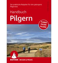 Mountaineering Techniques Handbuch Pilgern Bergverlag Rother