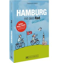 Radführer Deutschland Hamburg mit dem Rad entdecken Bruckmann Verlag