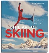 Skigebieteführer The Art of Skiing Callwey, Georg D.W., GmbH. & Co.