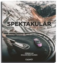 Motorcycle Guides Spektakulär Callwey, Georg D.W., GmbH. & Co.