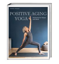 Yoga Positive Aging Yoga Copress Verlag