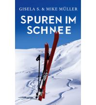 Erzählungen Wintersport Spuren im Schnee Books on Demand