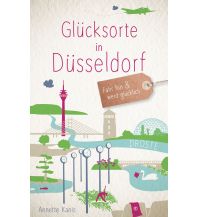 Travel Guides Germany Glücksorte in Düsseldorf Droste Verlag