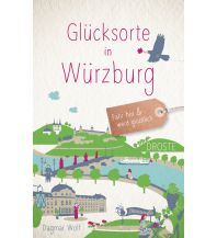 Glücksorte in Würzburg Droste Verlag
