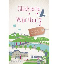 Glücksorte in Würzburg Droste Verlag