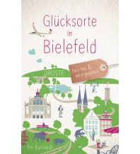 Reiseführer Deutschland Glücksorte in Bielefeld Droste Verlag