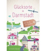 Reiseführer Deutschland Glücksorte in Darmstadt Droste Verlag