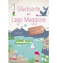 Reiseführer Italien Glücksorte am Lago Maggiore Droste Verlag