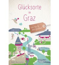 Reiseführer Glücksorte in Graz Droste Verlag