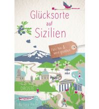 Glücksorte auf Sizilien Droste Verlag