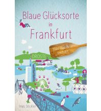 Travel Guides Germany Blaue Glücksorte in Frankfurt Droste Verlag
