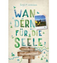 Wanderführer Fünfseenland. Wandern für die Seele Droste Verlag