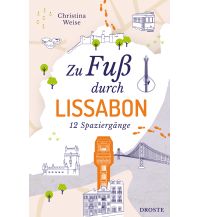 Reiseführer Portugal Zu Fuß durch Lissabon Droste Verlag