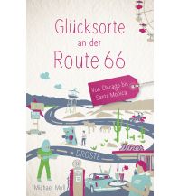 Travel Guides USA Glücksorte an der Route 66 Droste Verlag