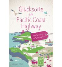 Travel Guides USA Glücksorte am Pacific Coast Highway Droste Verlag