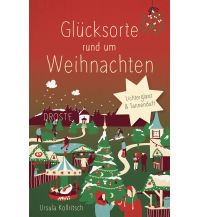 Glücksorte rund um Weihnachten Droste Verlag