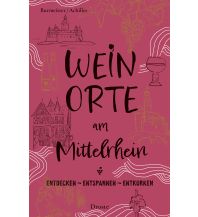 Reiseführer Deutschland Weinorte am Mittelrhein Droste Verlag