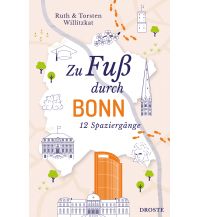 Reiseführer Deutschland Zu Fuß durch Bonn Droste Verlag