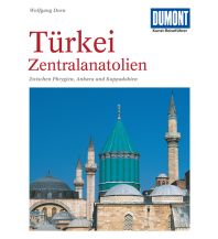 Reiseführer Türkei DuMont Kunst-Reiseführer Türkei, Zentralanatolien DuMont Reiseverlag