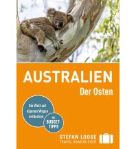 Stefan Loose Reiseführer Australien, Der Osten Stefan Loose Travel Handbücher