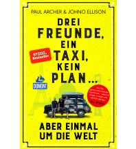 Reiseführer DuMont Reiseabenteuer Drei Freunde, ein Taxi, kein Plan DuMont Reiseverlag